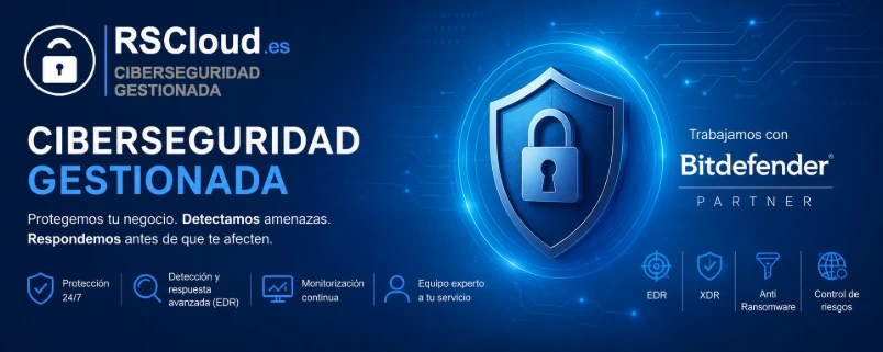 Ciberseguridad gestionada con Bitdefender para pymes y autónomos